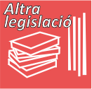 Altra legislació